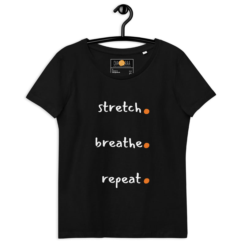 Stretch. Breathe. Repeat. Women's T-Shirt (Dusk)