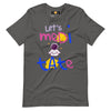 Let's Meditate Unisex t-shirt