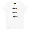 Stretch. Breathe. Repeat. Unisex t-shirt (Dawn)