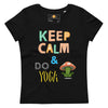 Keep Calm & Do Yoga! Women's T-Shirt